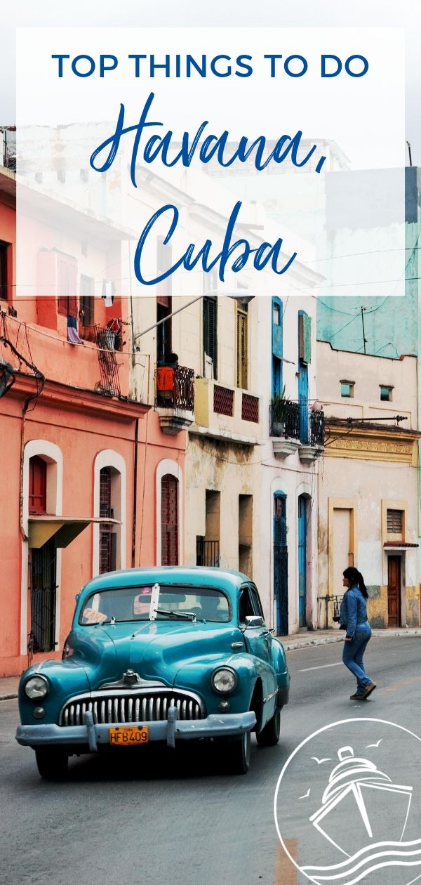 Top Things to Do in Havana, Cuba on a Cruise