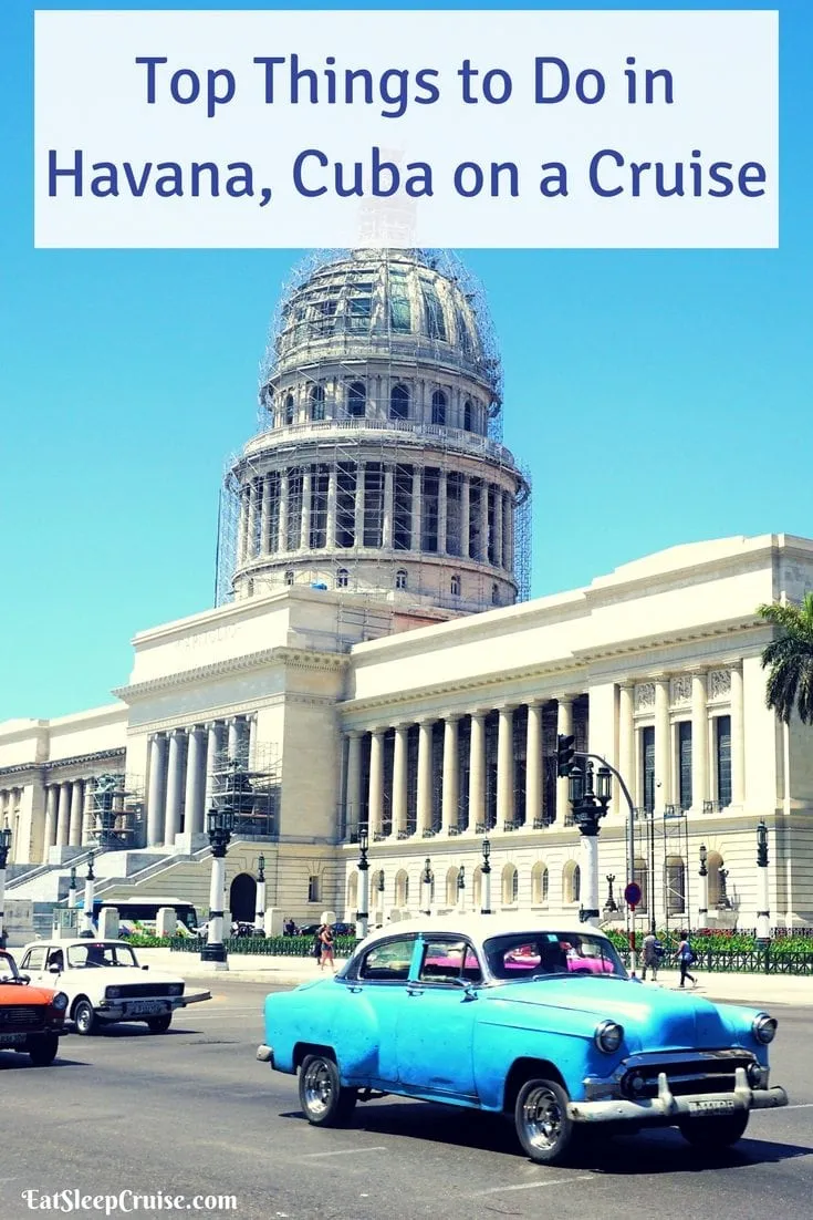 Top Things to Do in Havana, Cuba on a Cruise