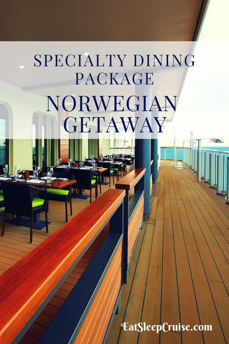 Norwegian Getaway Dining Package
