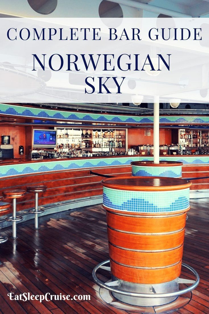 Complete Guide to Norwegian Sky Bars