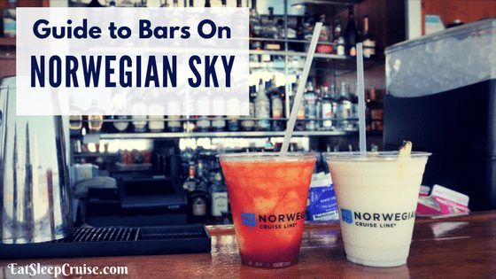 Complete Guide to Norwegian Sky Bars