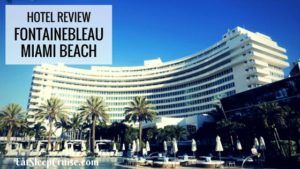 Fontainebleau Hotel Review Feature Image