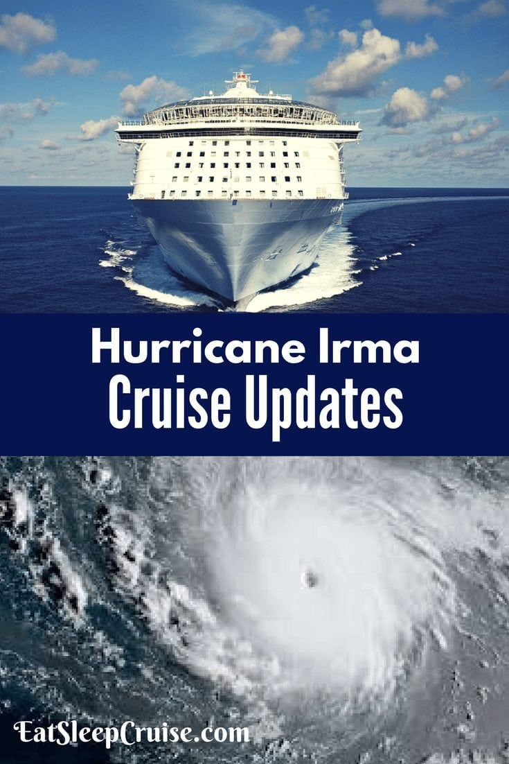 Hurricane Irma Cruise Updates