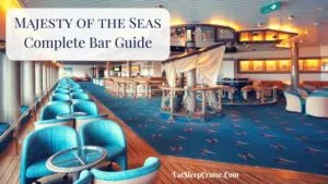Majesty of the Seas Bar Guide