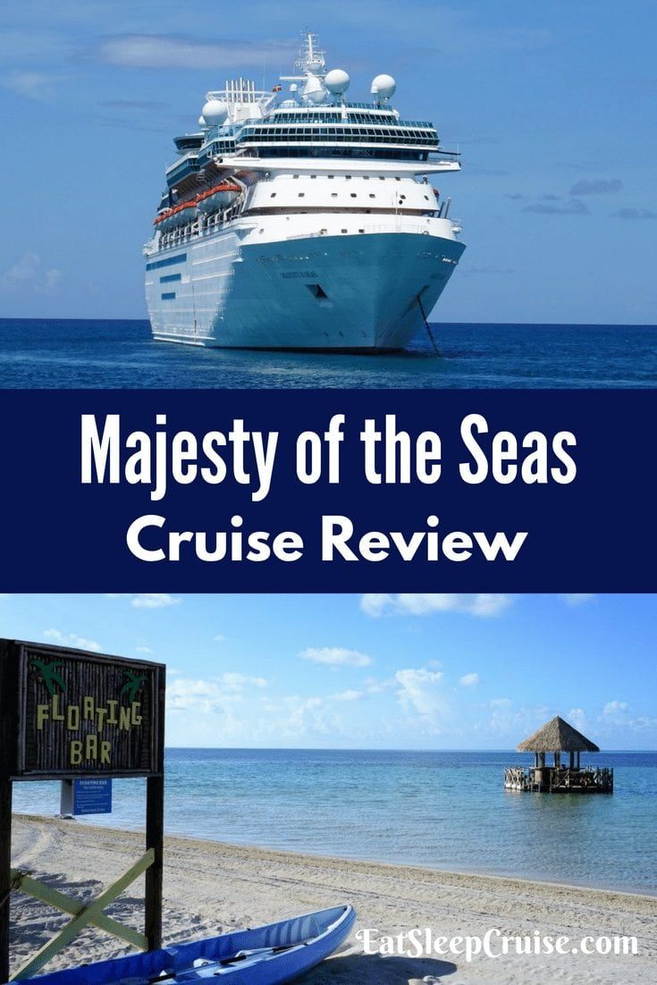 Majesty of the Seas Cruise Review