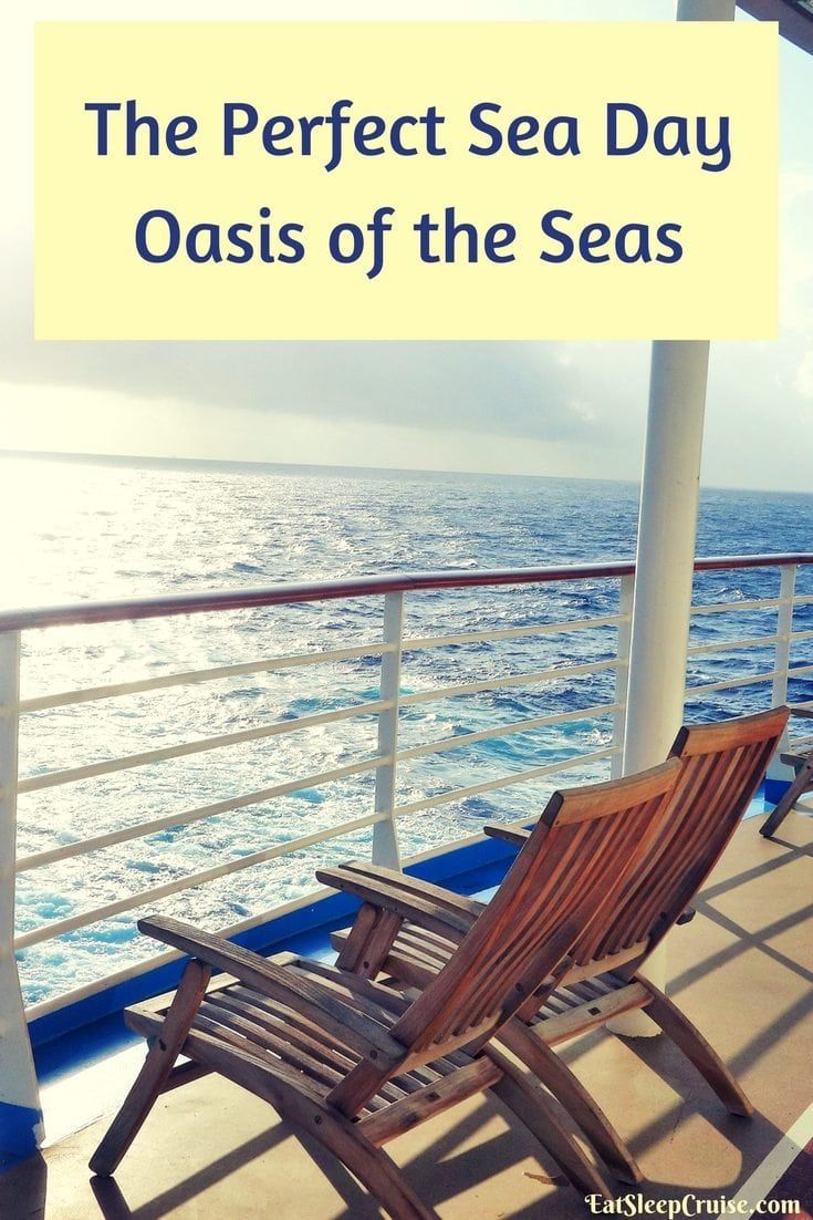 The Perfect Sea Day on Oasis of the Seas
