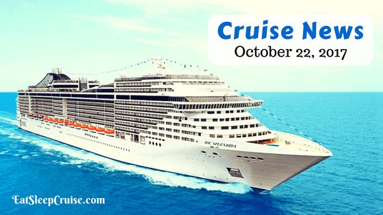 Cruise News October 22, 2017