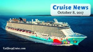Cruise News October 8, 2017