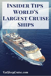 Insider Tips for Sailing on the Worlds Largest Cruise Ships