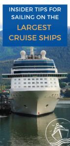 Insider Tips for Sailing on the Largest Cruise Ships