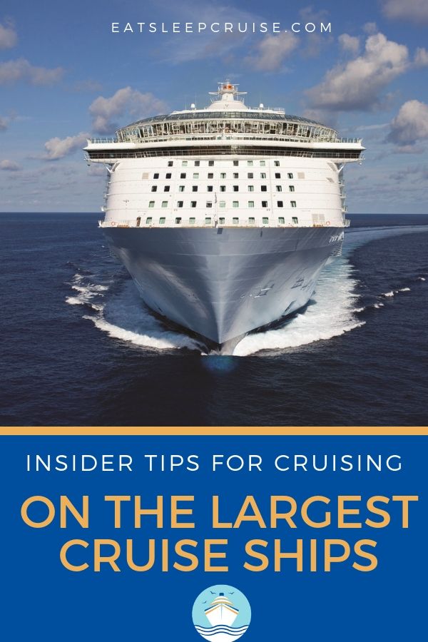 Insider Tips for Sailing on the Largest Cruise Ships