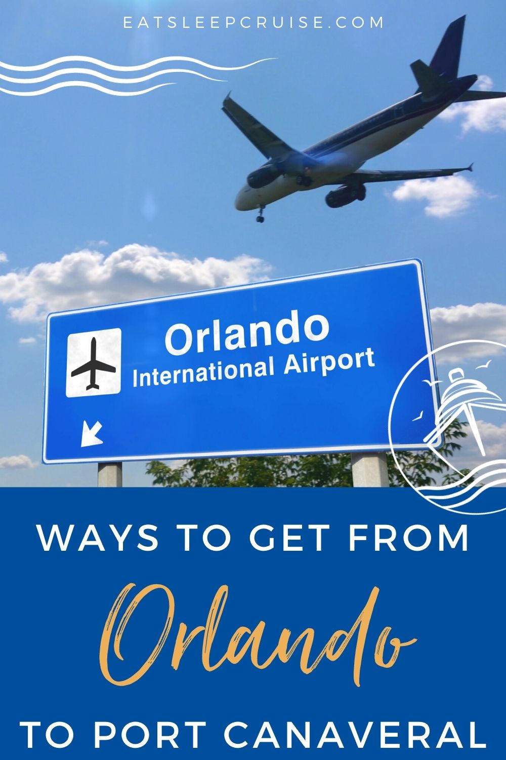 Best Ways to Get from Orlando Airport to Port Canaveral | Eat Sleep Cruise