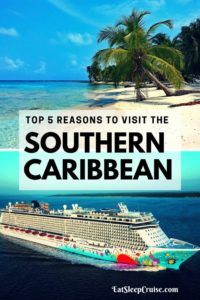 Top 5 Reasons to Visit the Southern Caribbean