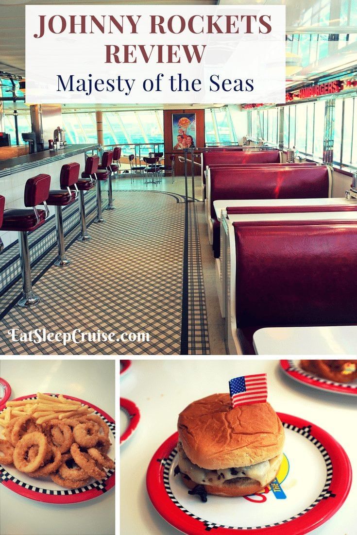 Johnny Rockets Majesty of the Seas Review