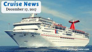 Cruise News December 17, 2017