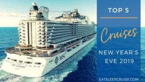 Top Cruises for New Year's Eve 2019