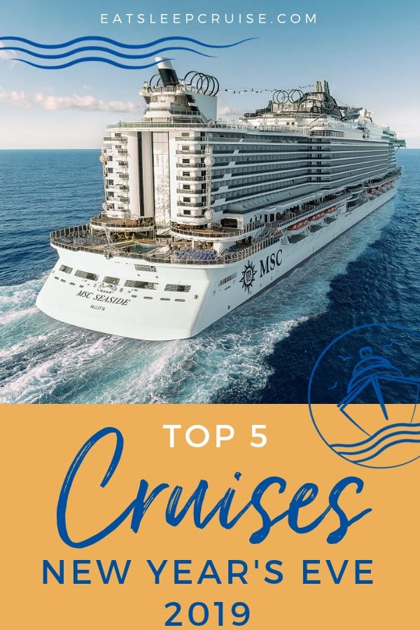 Top New Year's Eve Cruises for 2019 Top New Year's Eve Cruises for 2019