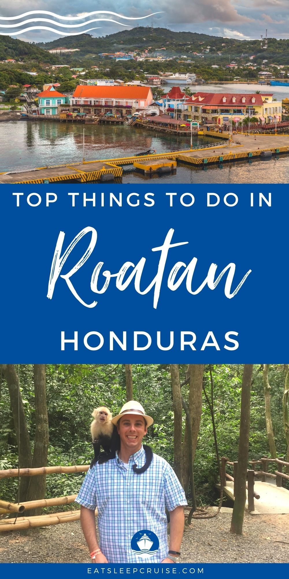 top things to do in Roatan, Honduras on a Cruise