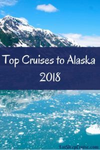 Top Alaska Cruises 2018