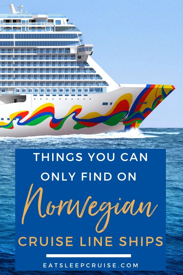 Top Things You Can Only Find on Norwegian Cruise Line Ships
