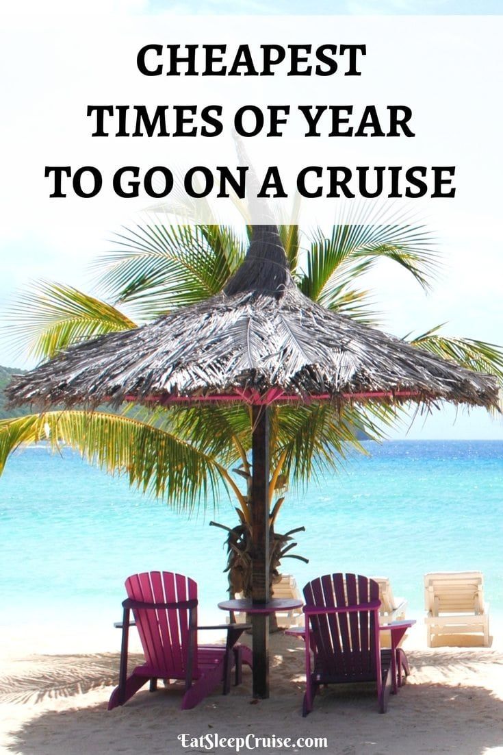 Cheapest Times of Year to go on a Cruise