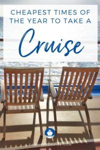 Cheapest Times of the Year to Take a Cruise