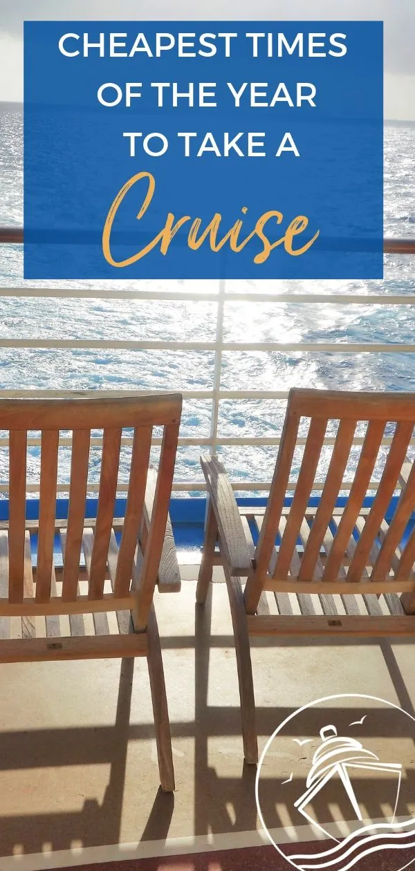 Cheapest Times of the Year to Take a Cruise