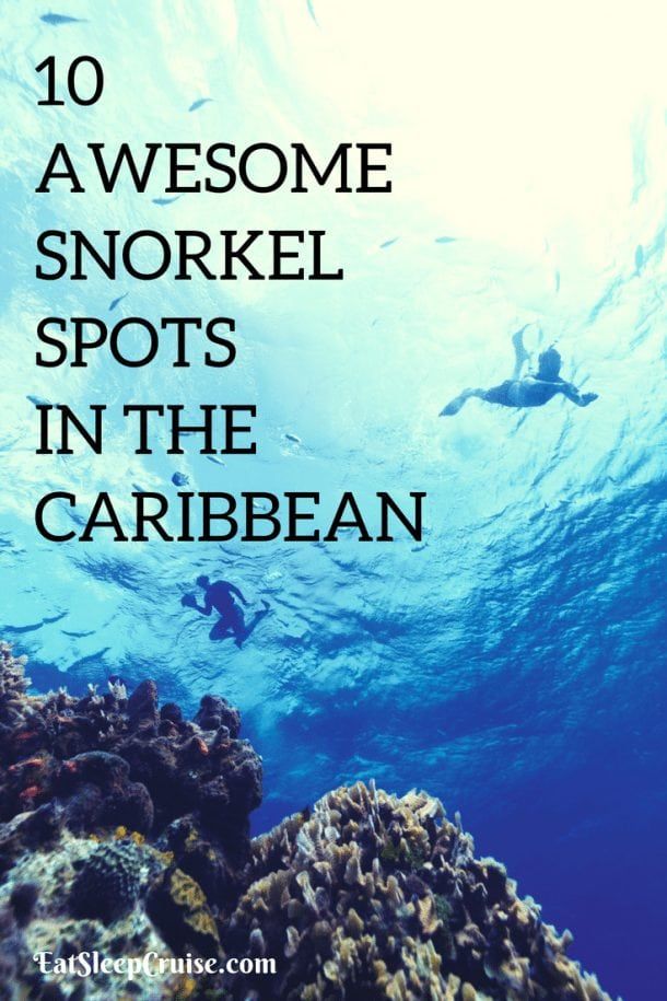 10 Awesome Spots to Snorkel in the Caribbean