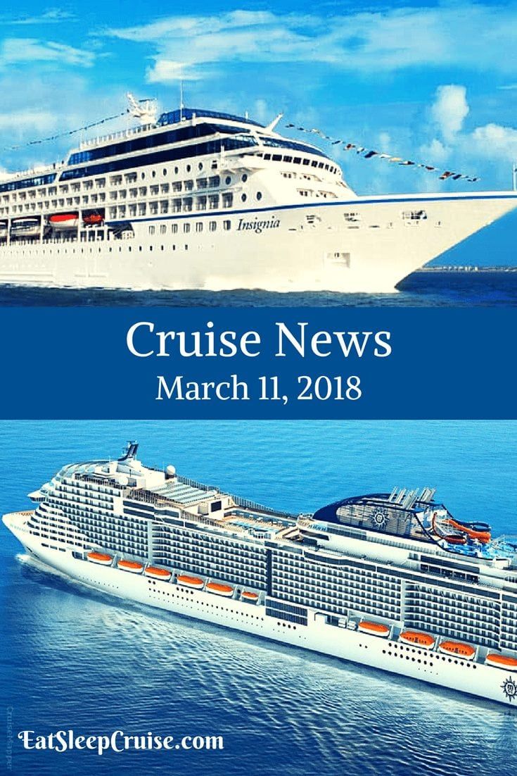 Cruise News March 11, 2018
