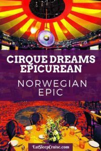Why Cirque Dreams Epicurean on Norwegian Epic is Worth the Upcharge