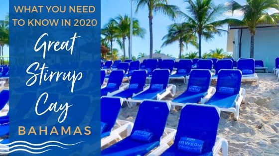 Everything You Need to Know about Great Stirrup Cay, Bahamas 2020