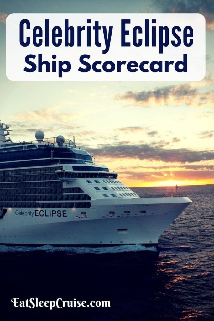 Celebrity Eclipse Ship Scorecard