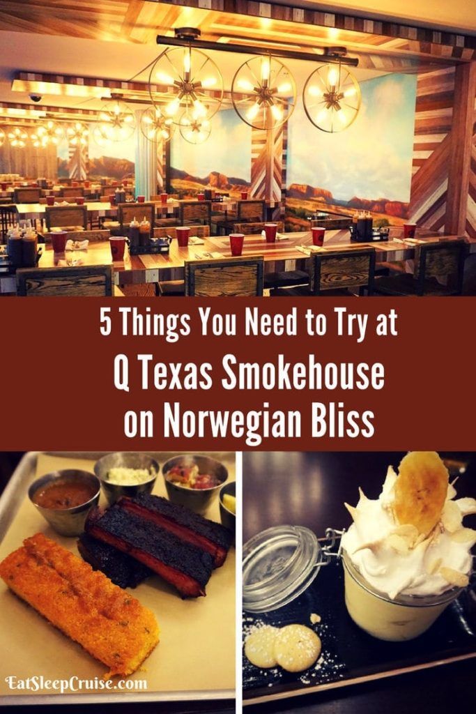 5 Things You Need to Try at Q Texas Smokehouse on Norwegian Bliss