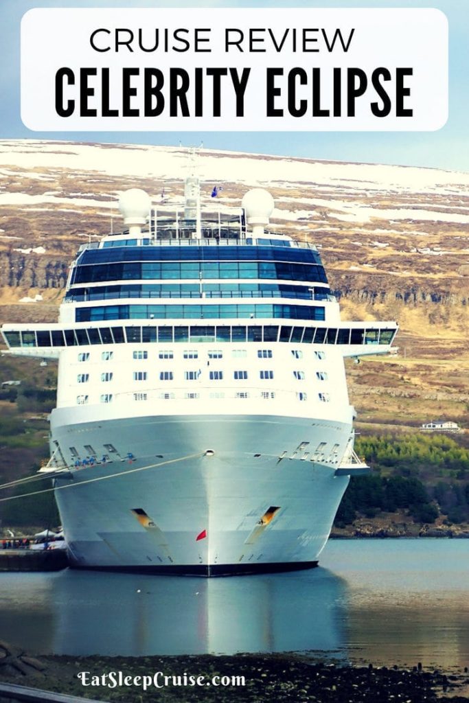 Celebrity Eclipse Cruise Review 2018