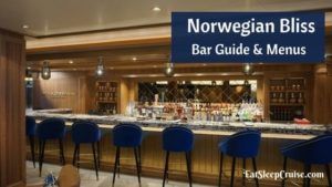 Norwegian Bliss Bar Guide