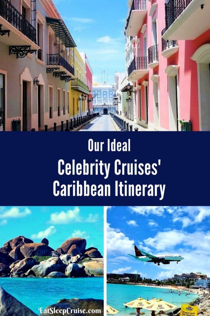 Celebrity Cruises' Caribbean Itinerary