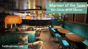 Mariner of the Seas Bar Guide With Menus