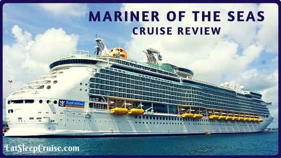 Mariner of the Seas Bahamas Cruise Review
