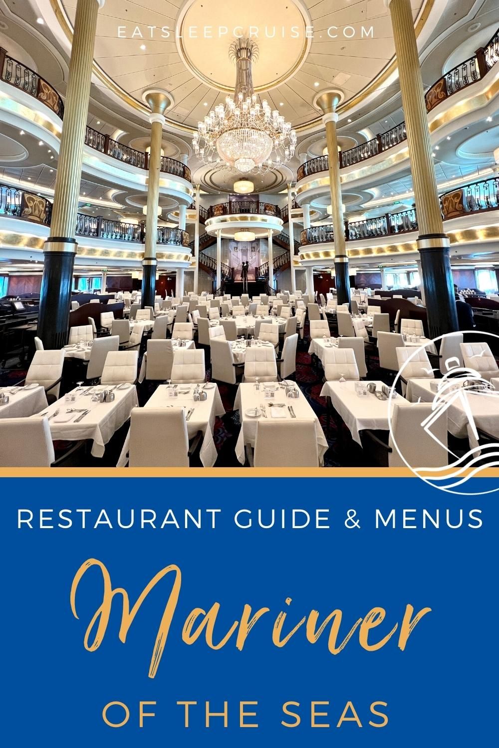 Mariner of the Seas Restaurant Guide with Menus