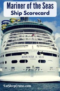 Mariner of the Seas Ship Scorecard Review