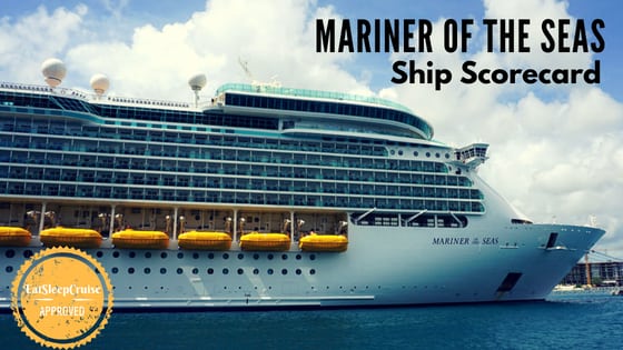 Mariner of the Seas Ship Scorecard Review