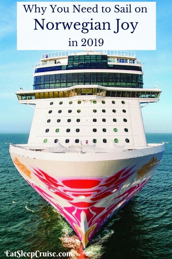 Sail on Norwegian Joy in 2019