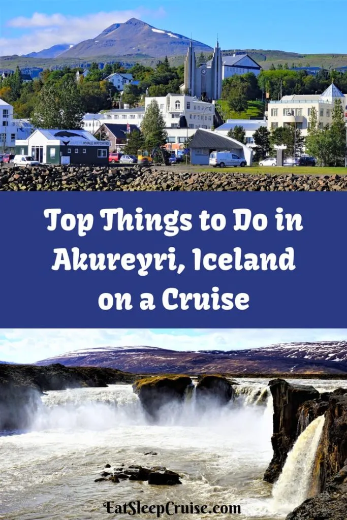 Top Things to Do in Akureyri, Iceland on a Cruise