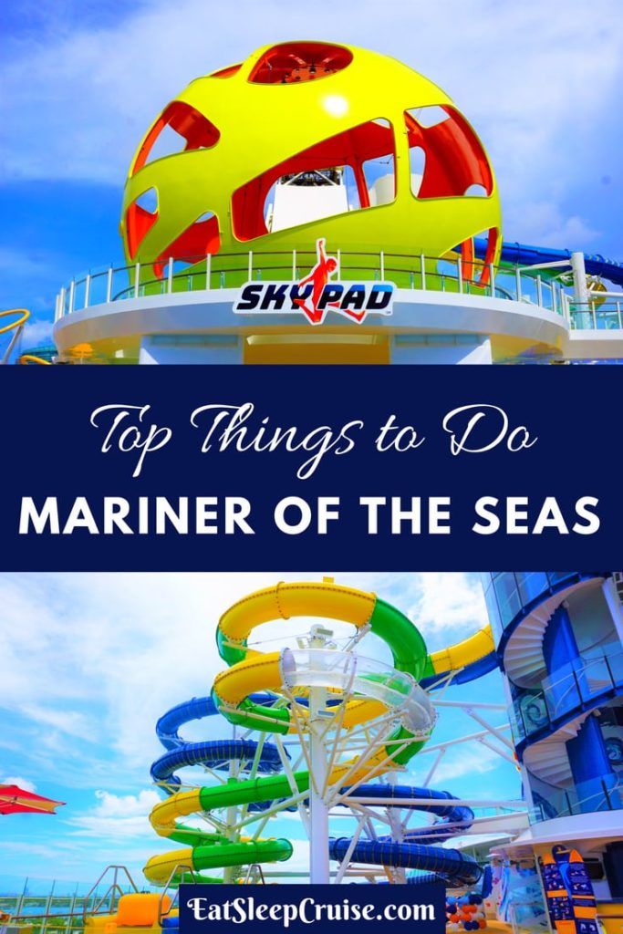 Top Things to Do on Mariner of the Seas