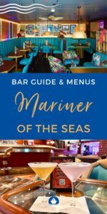 Mariner of the Seas Bar Guide