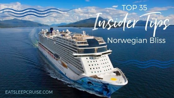 Norwegian Bliss Cruise Secrets