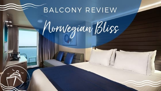 Norwegian Bliss Balcony Stateroom Review | EatSleepCruise.com