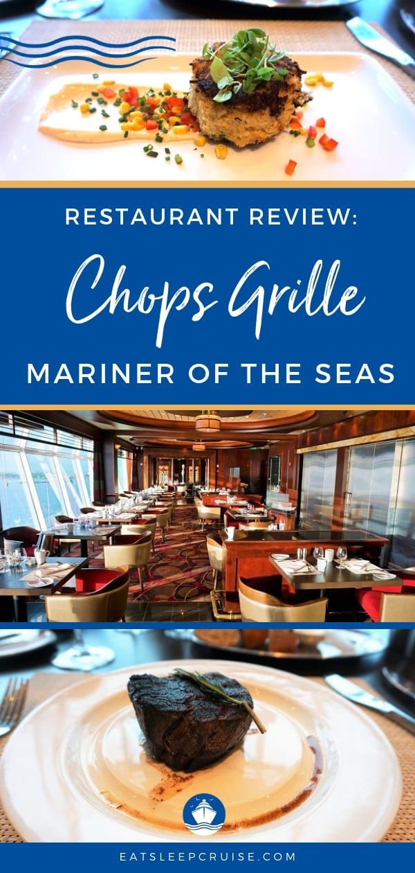 Chops Grille on Mariner of the Seas