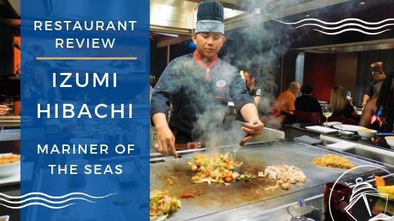 Review of Izumi Hibachi on Mariner of the Seas