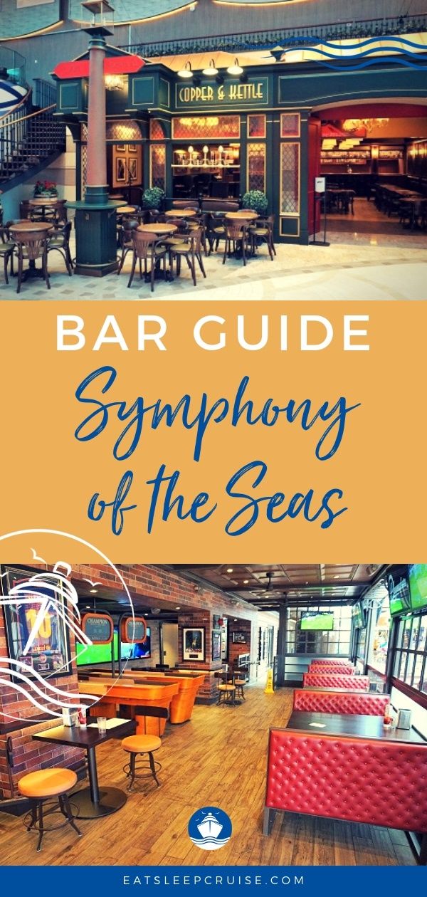 Symphony of the Seas Bar Guide